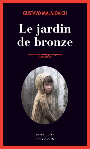 LE JARDIN DE BRONZE