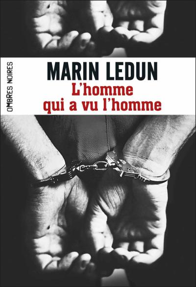 L’HOMME QUI A VU L’HOMME