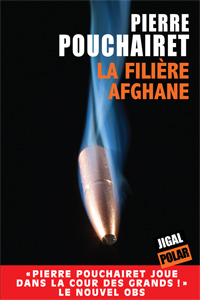 LA FILIÈRE AFGHANE