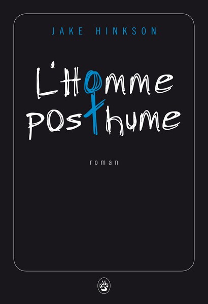 L’HOMME POSTHUME