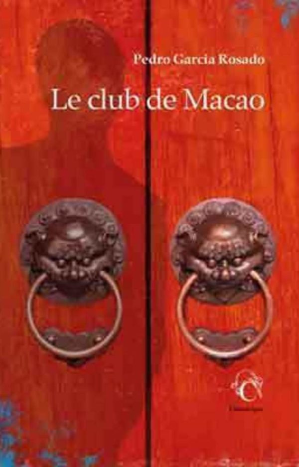 LE CLUB DE MACAO
