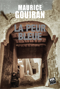 LA PEUR BLEUE