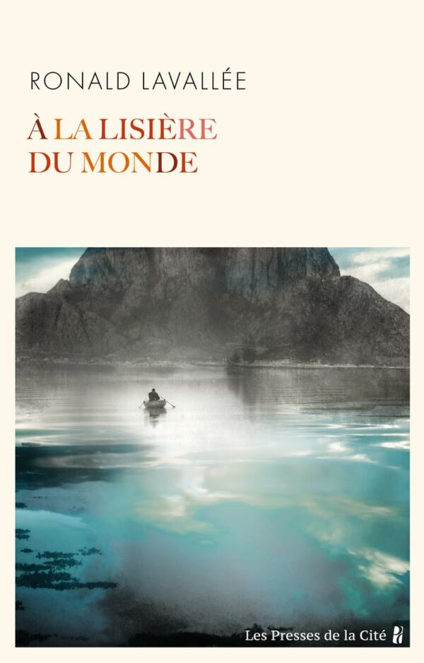 A LA LISIERE DU MONDE