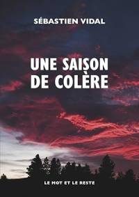 UNE SAISON DE COLÈRE