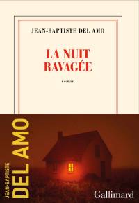 LA NUIT RAVAGÉE