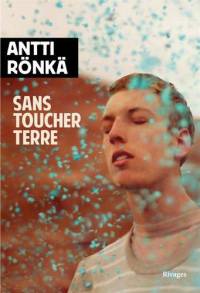 SANS TOUCHER TERRE