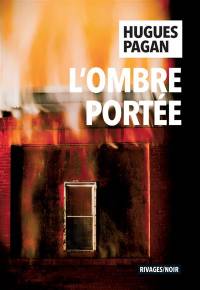 L&#8217;OMBRE PORTÉE
