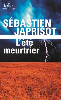 L’ÉTÉ MEURTRIER